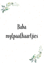 Baba Mylpaalkaartjies
