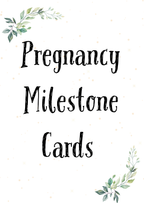 Pregnancy Milestone Cards